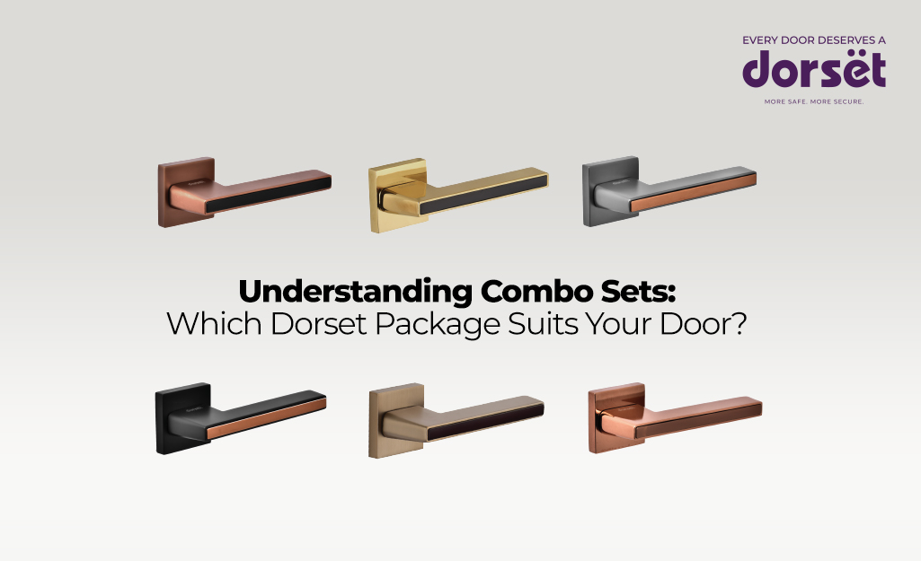 Understanding Combo Sets: Which Dorset Package Suits Your Door?