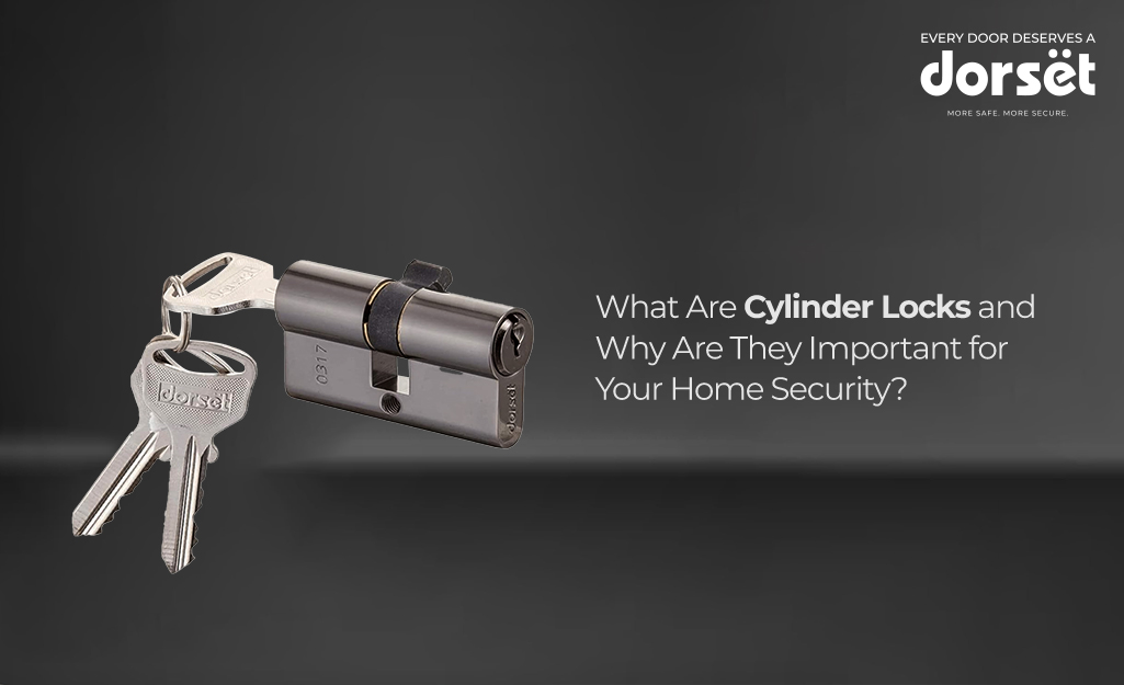 What Are Cylinder Locks and Why Are They Important for Your Home Security?